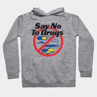 Just Say No Hoodie